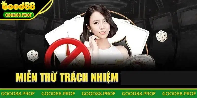 Quy định miễn trừ trách nhiệm bảo vệ cả hai bên